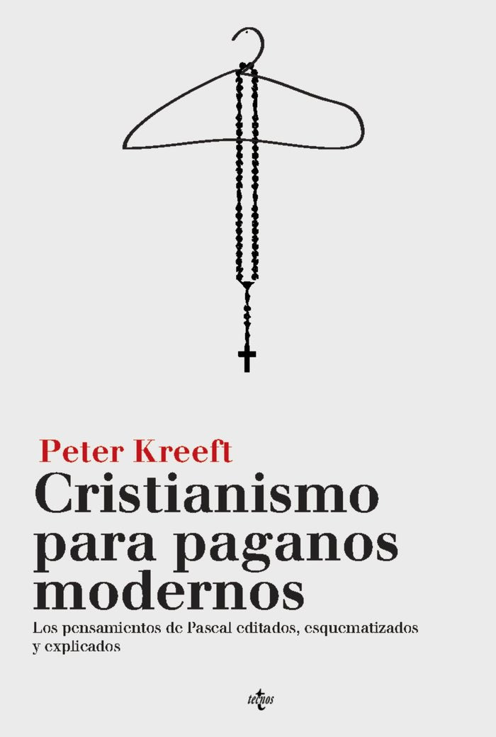 Cristianismo para paganos modernos, de Kreeft, Peter | portada del libro