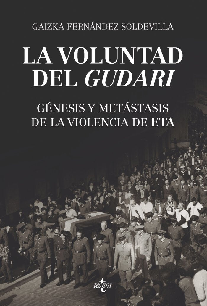 La voluntad del gudari, de Fernández Soldevilla, Gaizka | portada del libro