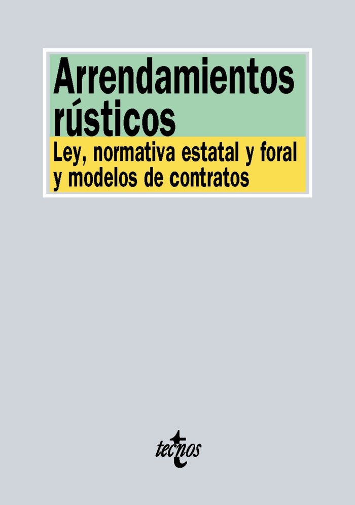 Arrendamientos rústicos, de Editorial Tecnos | portada del libro