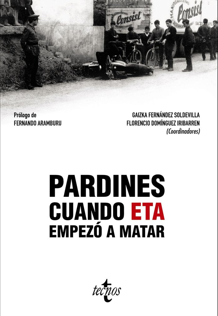 Pardines. Cuando ETA empezó a matar, de Fernández Soldevilla, Gaizka | portada del libro