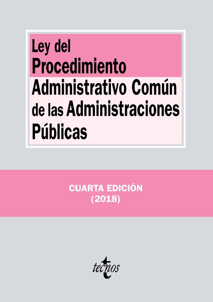 LEY DEL PROCEDIMIENTO ADMINISTRATIVO COMúN DE LAS ADMINISTRACIONES PúBLICAS, de EDITORIAL TECNOS | portada del libro
