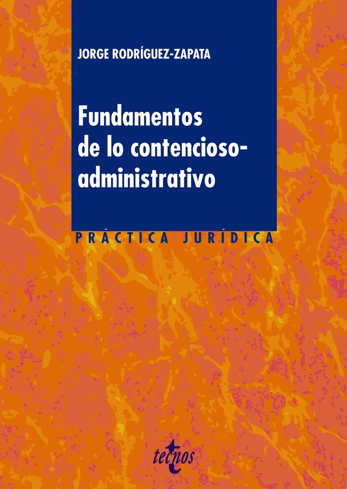 Fundamentos de lo contencioso-administrativo, de Rodríguez-Zapata, Jorge | portada del libro