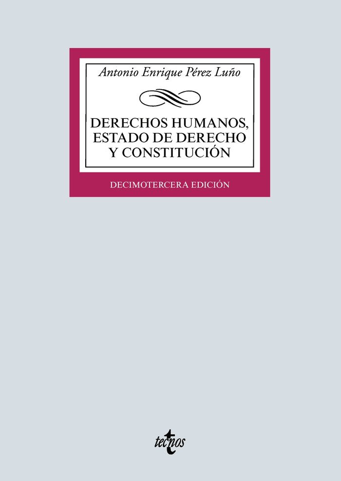 DERECHOS HUMANOS, ESTADO DE DERECHO Y CONSTITUCION, de PéREZ LUñO, ANTONIO ENRIQUE | portada del libro
