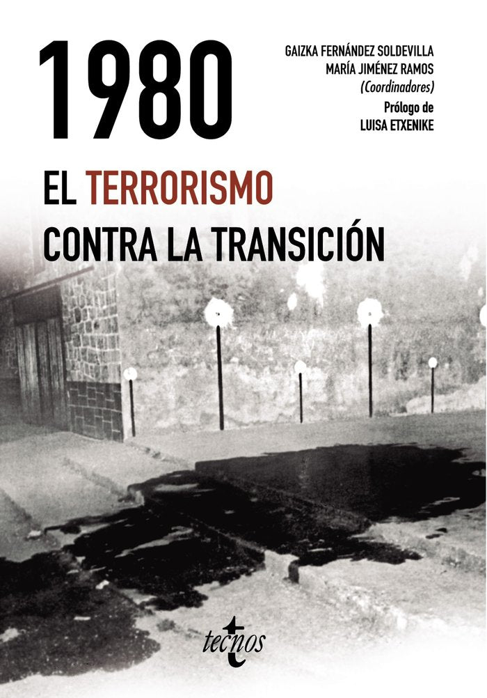 1980. El terrorismo contra la Transición, de Fernández Soldevilla, Gaizka | portada del libro