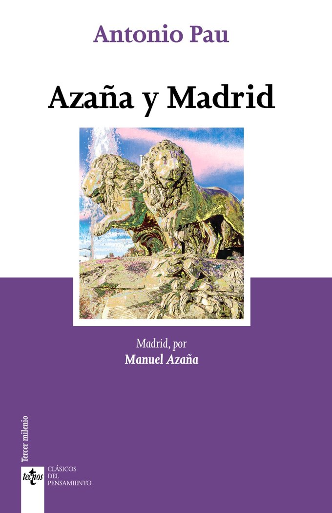 Azaña y Madrid, de Azaña, Manuel | portada del libro