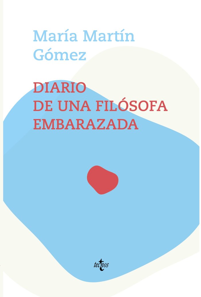 Diario de una filósofa embarazada, de Martín Gómez, María | portada del libro