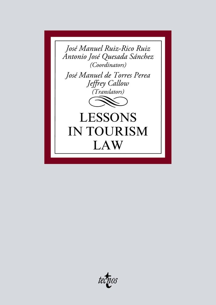 Lessons in Tourism Law, de RUIZ-RICO RUIZ, JOSE MANUEL | portada del libro