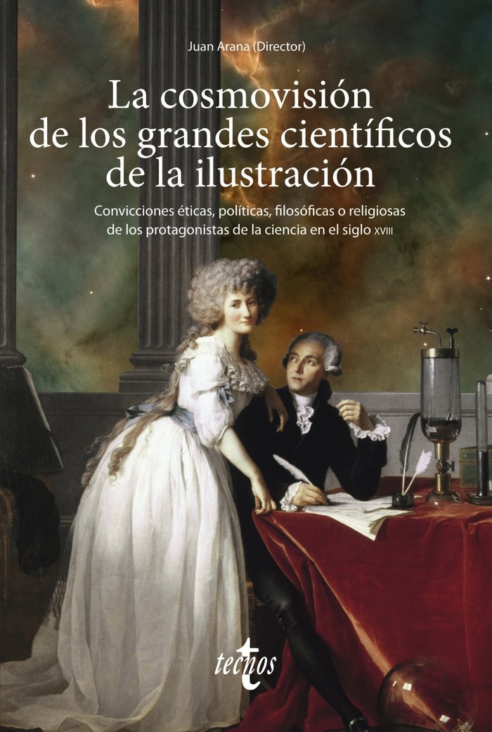 LA COSMOVISION DE LOS GRANDES CIENTIFICOS DE LA ILUSTRACION, de ARANA, JUAN | portada del libro