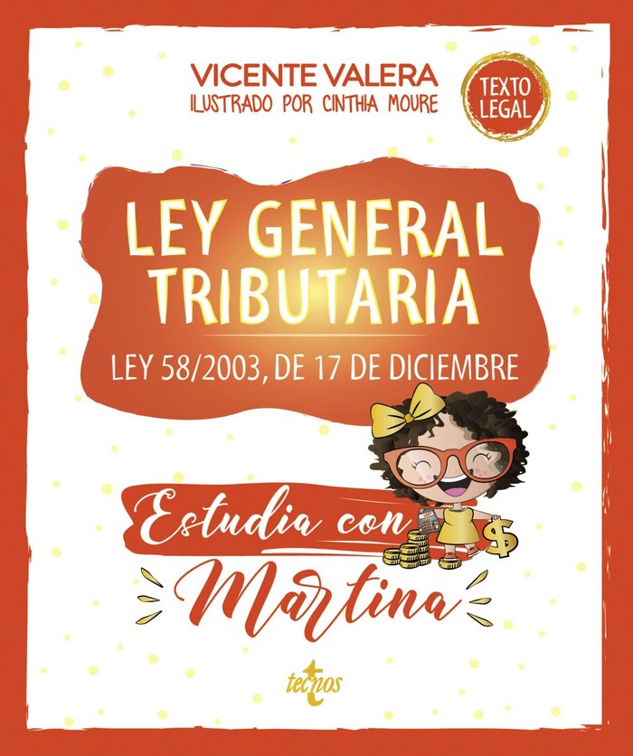 Ley General Tributaria. Estudia con Martina, de VALERA, VICENTE | portada del libro