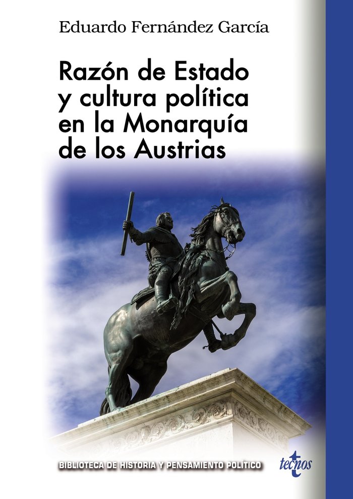 RAZON DE ESTADO Y CULTURA POLITICA EN LA MONARQUIA DE LOS AU, de FERNANDEZ GARCIA, EDUARDO | portada del libro