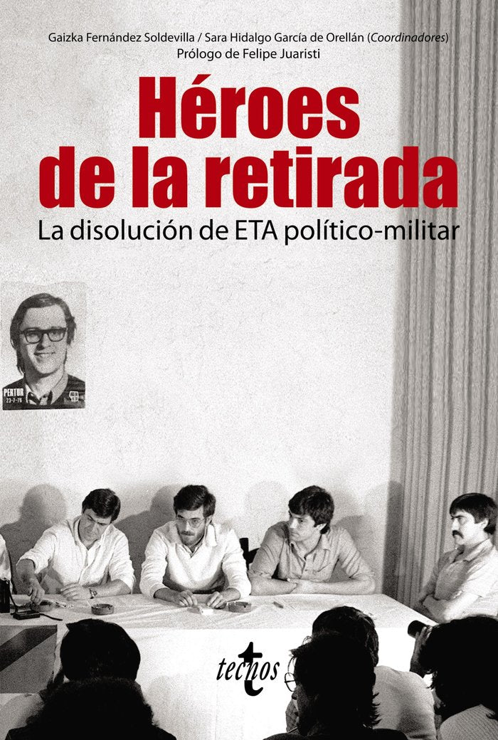 HEROES DE LA RETIRADA, de FERNANDEZ SOLDEVILLA, GAIZKA | portada del libro