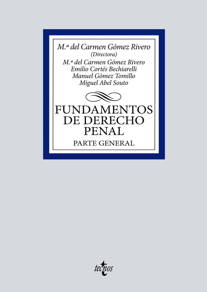 Fundamentos de Derecho Penal, de GOMEZ RIVERO, Mª DEL CARMEN | portada del libro