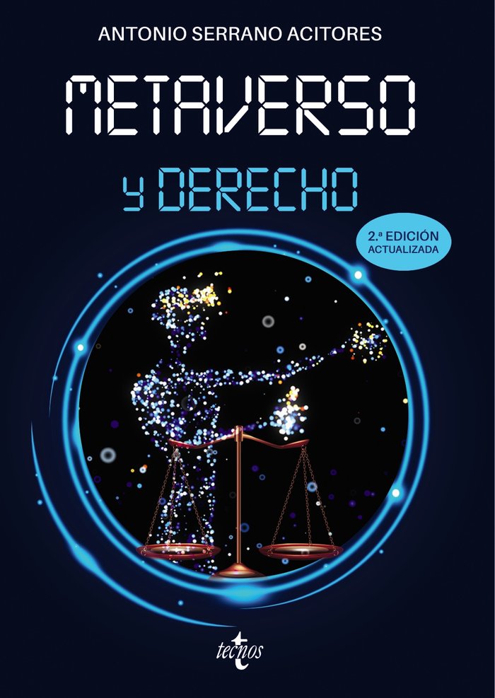Metaverso y derecho, de SERRANO ACITORES,ANTONIO | portada del libro