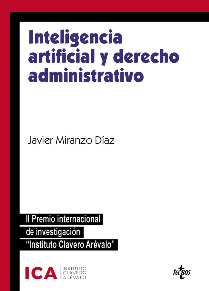 INTELIGENCIA ARTIFICIAL Y DERECHO ADMINISTRATIVO, de MIRANZO DIAZ, JAVIER | portada del libro