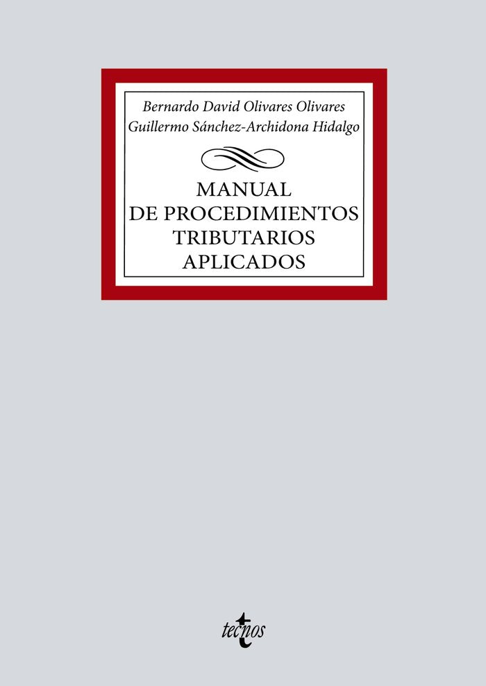 Manual de Procedimientos tributarios aplicados, de OLIVARES OLIVARES, BERNARDO DAVID | portada del libro