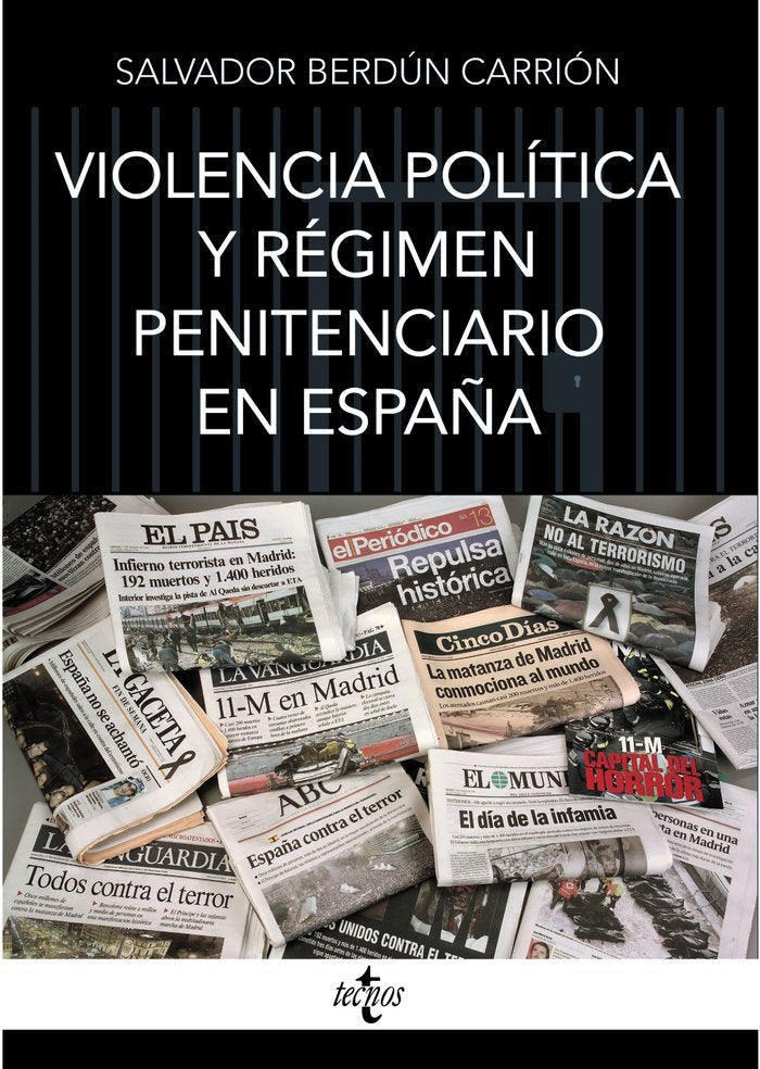 VIOLENCIA POLITICA Y REGIMEN PENITENCIARIO EN ESPAÑA, de BERDUN CARRION, SALVADOR | portada del libro