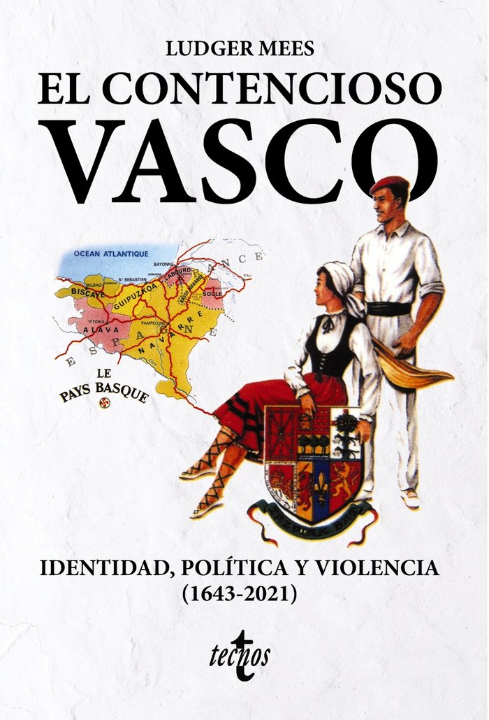 EL CONTENCIOSO VASCO, de MEES, LUDGER | portada del libro
