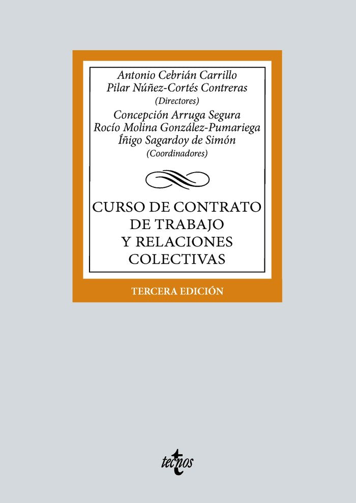 Curso de contrato de trabajo y relaciones colectivas, de CEBRIAN CARRILLO, ANTONIO | portada del libro
