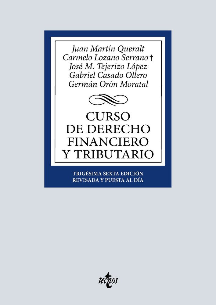 CURSO DE DERECHO FINANCIERO Y TRIBUTARIO, de MARTIN QUERALT, JUAN | portada del libro