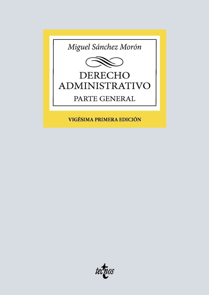 DERECHO ADMINISTRATIVO, de SANCHEZ MORON, MIGUEL | portada del libro