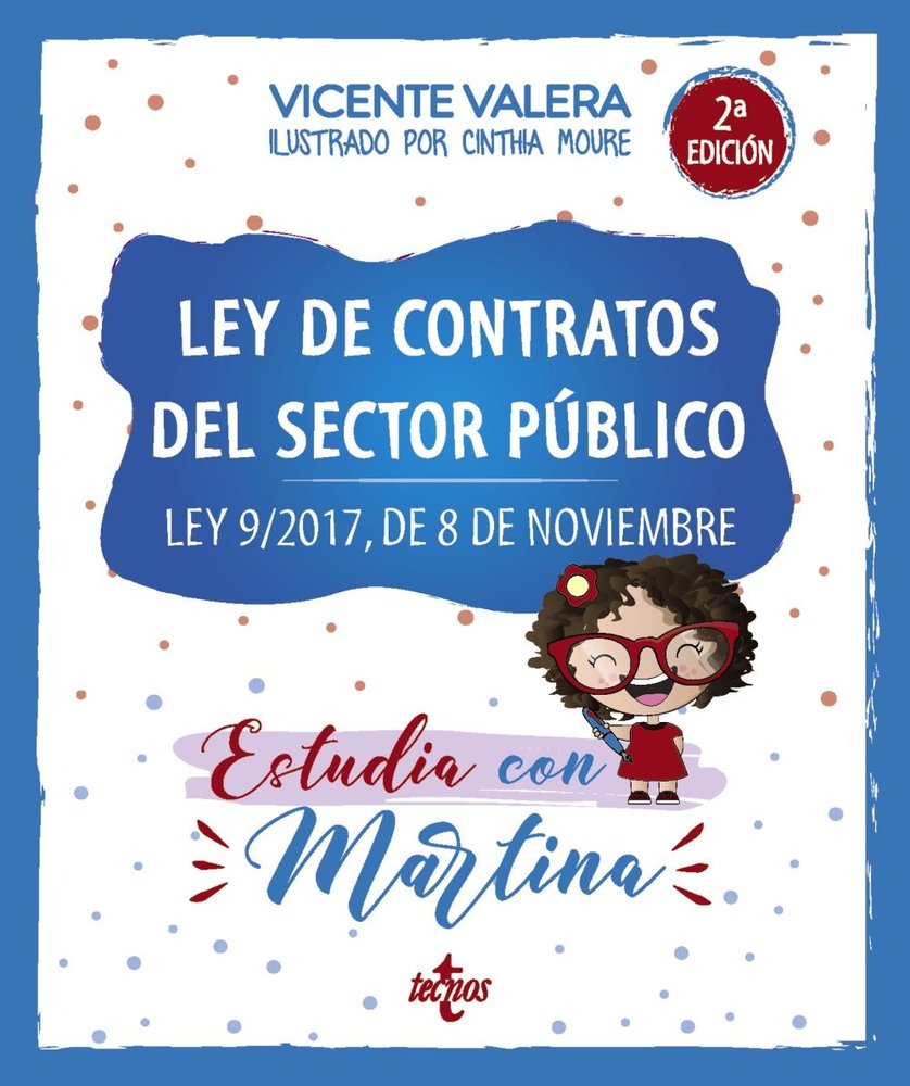 LEY DE CONTRATOS DEL SECTOR PUBLICO. ESTUDIA CON MARTINA, de VALERA, VICENTE | portada del libro
