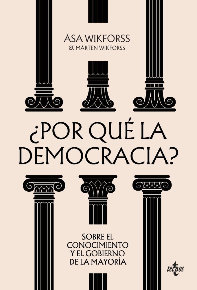 POR QUE LA DEMOCRACIA, de WIKFORSS, ÅSA | portada del libro