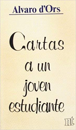 Cartas a un joven estudiante, de d'Ors Pérez | portada del libro