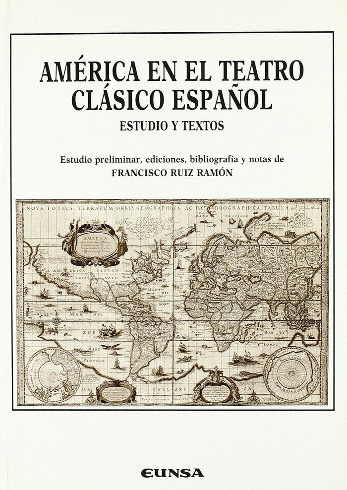 América en el teatro clásico español, de Ruiz Ramón, Francisco | portada del libro