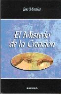 El misterio de la creación, de Morales, José | portada del libro