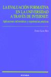La evaluación formativa en la Universidad a través de Internet: Aplicaciones informáticas y experien, de Lara Ros | portada d