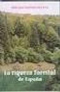 La riqueza forestal de España, de Gutiérrez de Loma | portada del libro