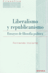 Liberalismo y republicanismo, de Inciarte Armiñán | portada del libro