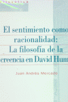 El sentimiento como racionalidad, de Mercado Montes | portada del libro