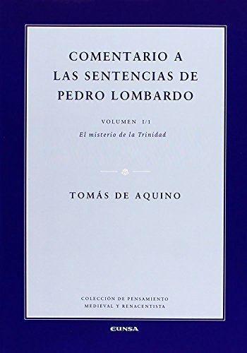 Comentario a las sentencias de Pedro Lombardo. Volumen I/1, de Tomás de Aquino | portada del libro