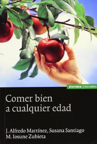 Comer bien a cualquier edad, de Martínez, J. Alfredo | portada del libro