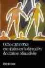 Ocho cuestiones esenciales en la dirección de centros educativos, de David Isaacs | portada del libro