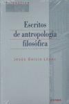 Escritos de antropología filosófica, de García López | portada del libro