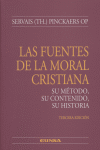 las fuentes de la moral cristiana, su método, su contenido, su historia, de Pinckaers | portada del libro