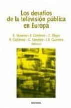 Los desafíos de la televisión pública en Europa, de E. MORENO | portada del libro
