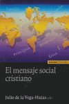 El mensaje social cristiano, de VEGA HAZAS | portada del libro