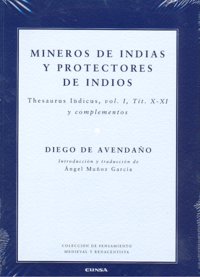 Mineros de Indias y protectores de indios, de Avendaño | portada del libro