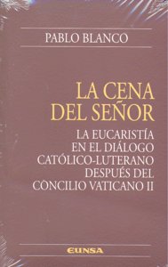 La cena del Señor, de Blanco Sarto | portada del libro
