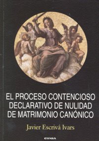 El proceso contencioso declarativo de nulidad de matrimonio, de Escrivá Ivars | portada del libro