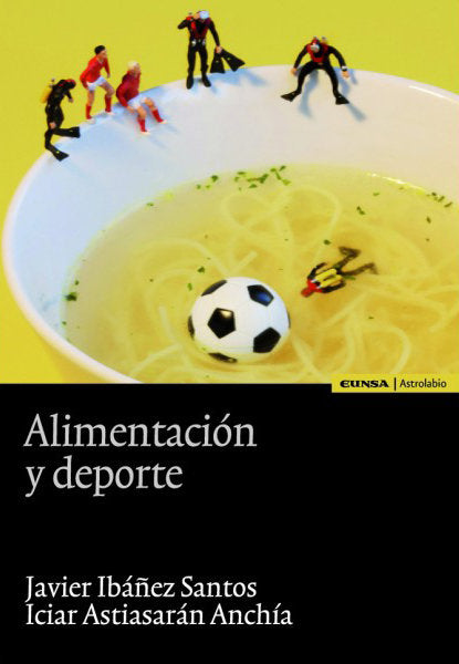 Alimentación y deporte, de Ibáñez Santos, Javier | portada del libro