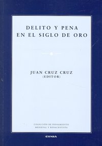 Delito y pena de el siglo de oro, de Cruz Cruz | portada del libro