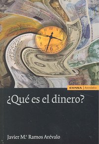 ¿Qué es el dinero?, de Ramos Arévalo | portada del libro