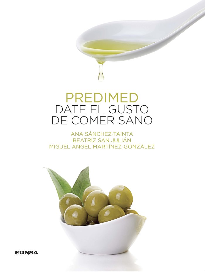 PREDIMED. DATE EL GUSTO DE COMER SANO, de MARTINEZ GONZALEZ, MIGUEL ANGEL | portada del libro