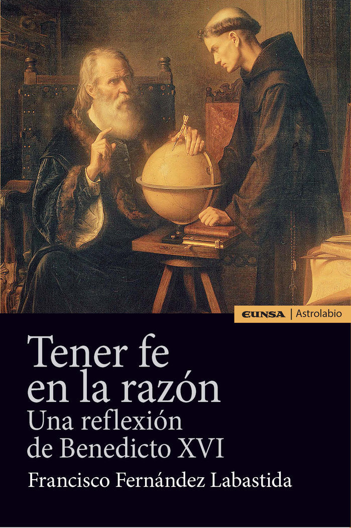 TENER FE EN LA RAZON, de Fernández Labastida, Francisco | portada del libro
