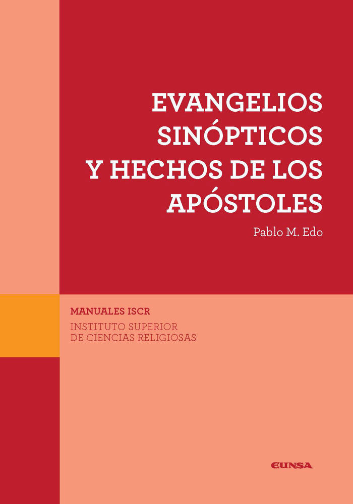 EVANGELIOS SINÓPTICOS Y HECHOS DE LOS APÓSTOLES, de EDO LORRIO, PABLO MARÍA | portada del libro