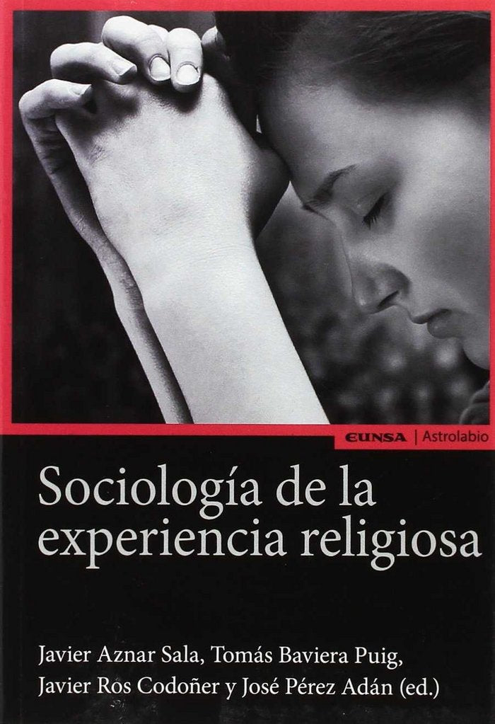 SOCIOLOGIA DE LA EXPERIENCIA RELIGIOSA, de PEREZ ADAN JOSE | portada del libro